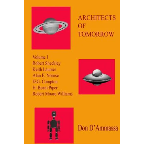 Architects of Tomorrow: Volume One