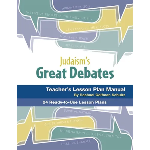 Judaism's Great Debates Lesson Plan Manual