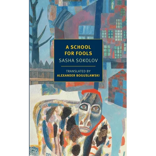 A School for Fools