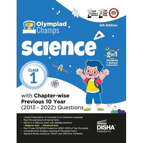 Olympiad Champs Science Class 1 with Chapter-wise Previous 10 Year (2013 - 2022) Questions 4th Edition Complete Prep Guide with Theory, PYQs, Past & P