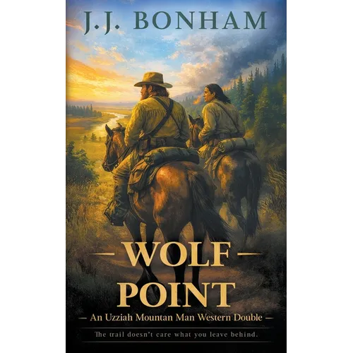 Wolf Point: A Western Double