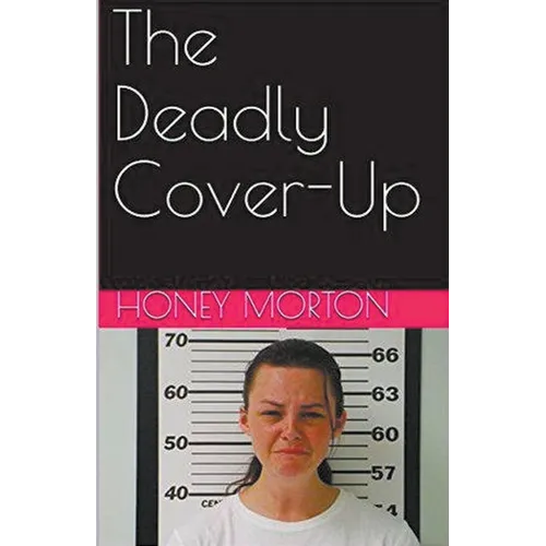 The Deadly Cover-Up