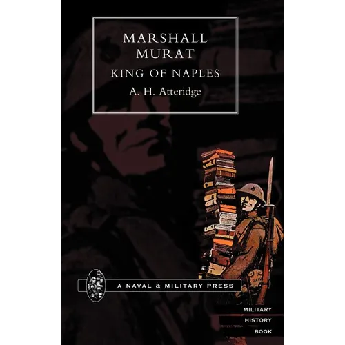 Marshal Murat King of Naples