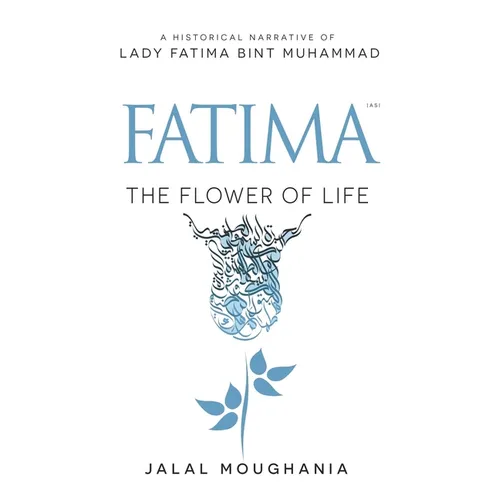 Fatima: The Flower of Life