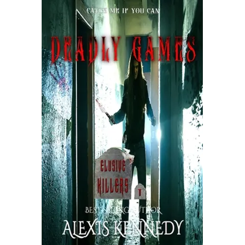 Deadly Games