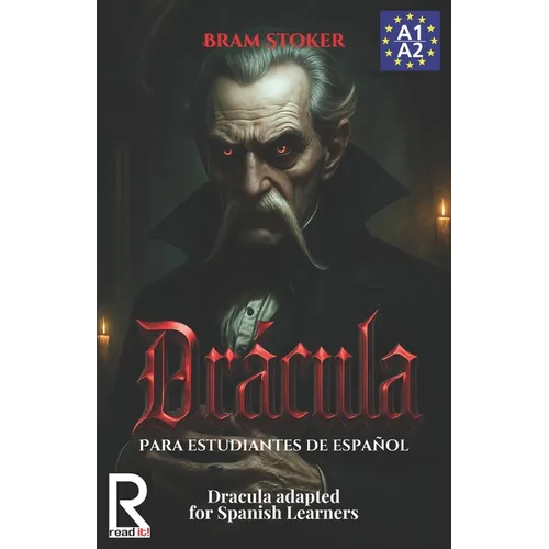 Drácula para estudiantes de español. Nivel A1-A2. Principiantes