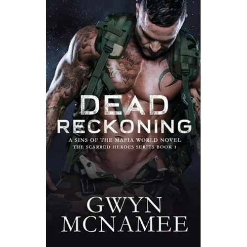 Dead Reckoning: A Sins of the Mafia World Novel