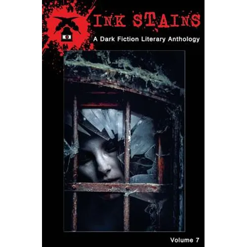 Ink Stains: A Dark Fiction Literary Anthology