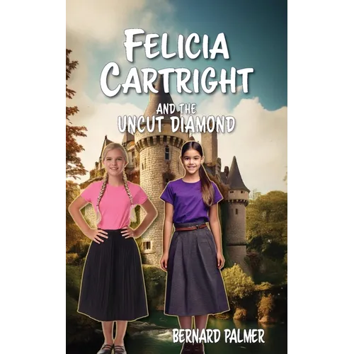 Felicia Cartright and the Uncut Diamond