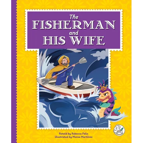The Fisherman and His Wife