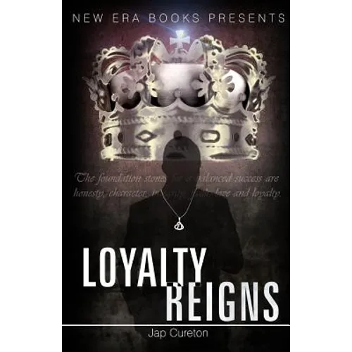 Loayalty Reigns