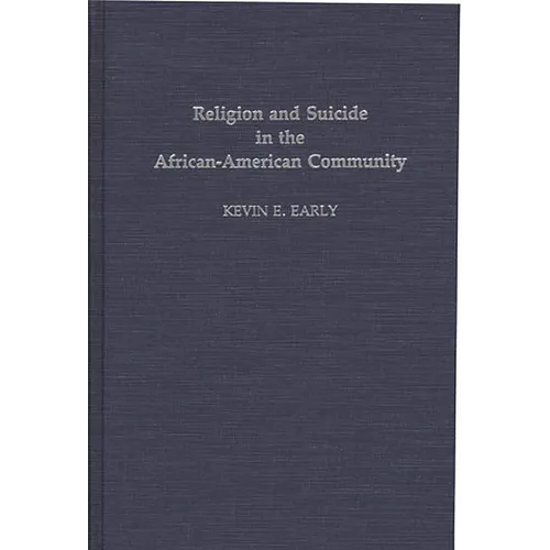 Religion and Suicide in the African-American Community