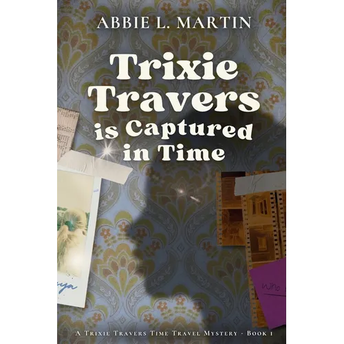 Trixie Travers is Captured in Time