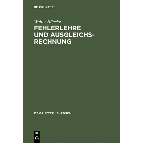 Fehlerlehre und Ausgleichsrechnung
