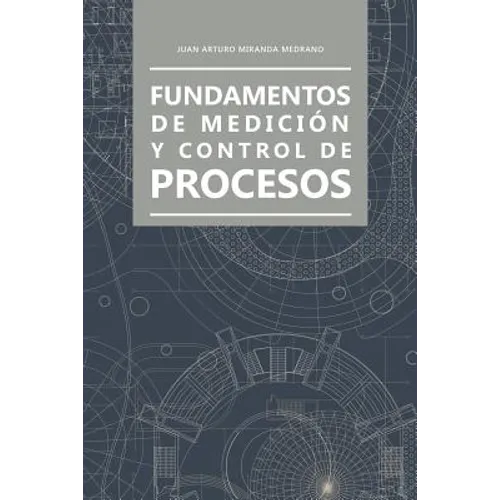 Fundamentos de medición y control de procesos