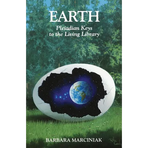 Earth: Pleiadian Keys to the Living Library