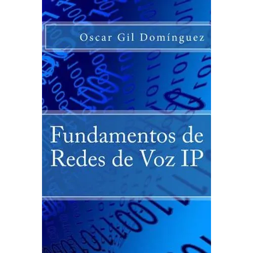 Fundamentos de Redes de Voz IP