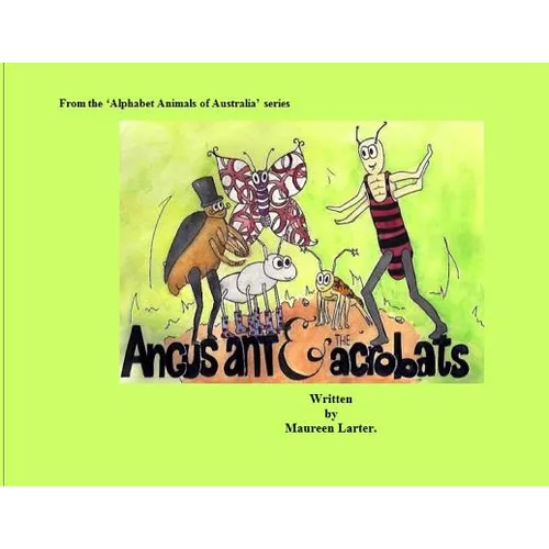 Angus Ant and the Acrobats
