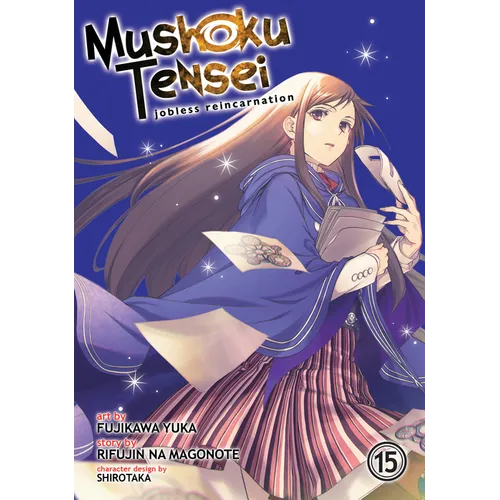 Mushoku Tensei: Jobless Reincarnation (Manga) Vol. 15