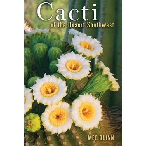 Cacti of the Desert Southwest