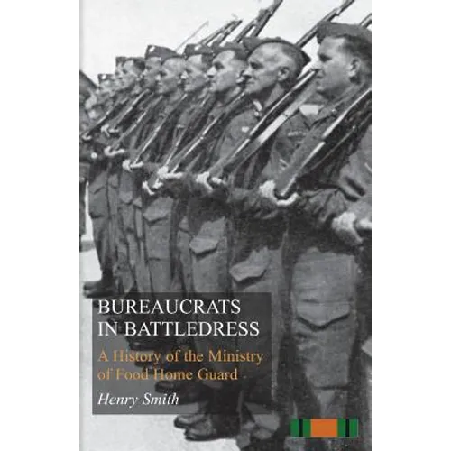 Bureaucrats in Battledress