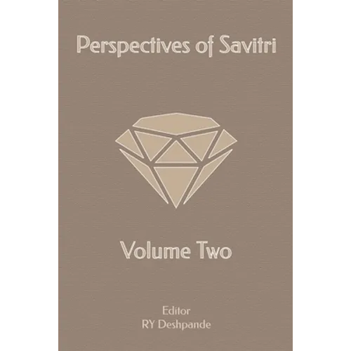Perspectives of Savitri: Volume Two