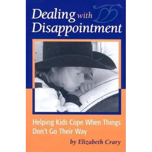 Dealing with Disappointment