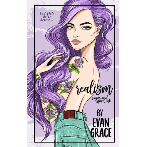 Realism: Sugar and Spice Ink (Special Edition)