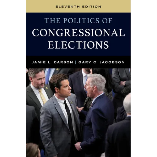 The Politics of Congressional Elections