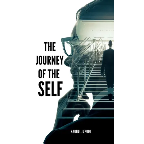 The Journey of the Self: Author my self