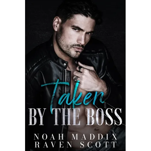 Taken by the Boss: A Mafia Romance