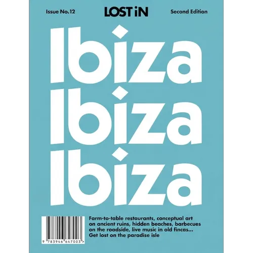 Lost in Ibiza: 2nd Edition