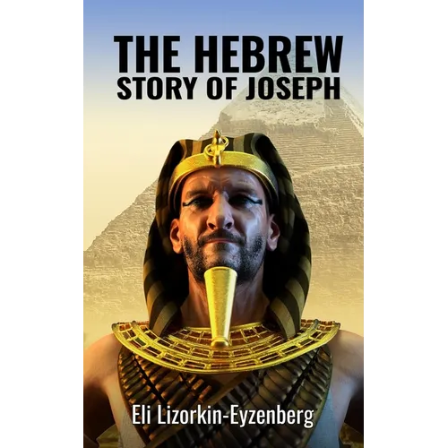 The Hebrew Story of Joseph