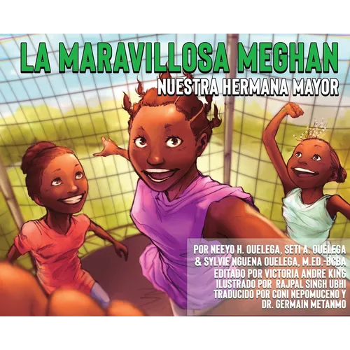 La Maravillosa Meghan Nuestra Hermana Mayor (Edición en Español)