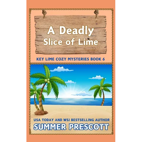 A Deadly Slice of Lime