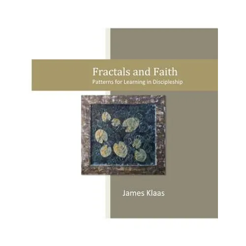 Fractals and Faith: Patterns for Learning in Discipleship