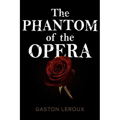 The Phantom of the Opera