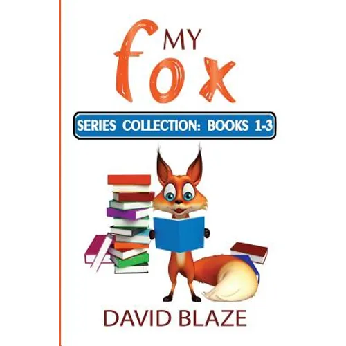 My Fox Series: Books 1-3: My Fox Collection