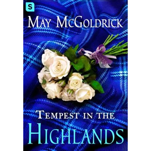 Tempest in the Highlands