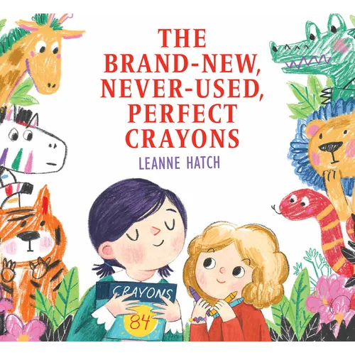 The Brand-New, Never-Used, Perfect Crayons