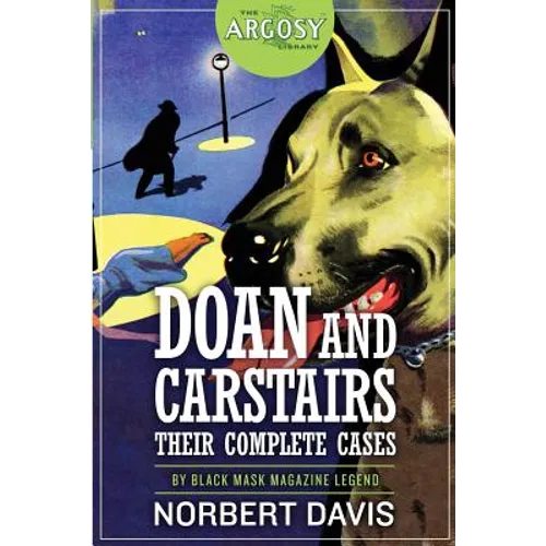 Doan and Carstairs: Their Complete Cases