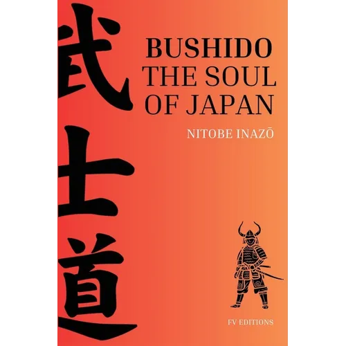 Bushido, the Soul of Japan: Easy-to-Read Layout