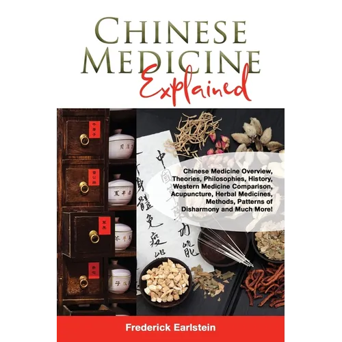 Chinese Medicine Explained