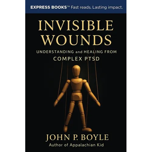 Invisible Wounds: Understanding and Healing from Complex PTSD