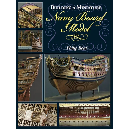 Building a Miniature Navy Board Model
