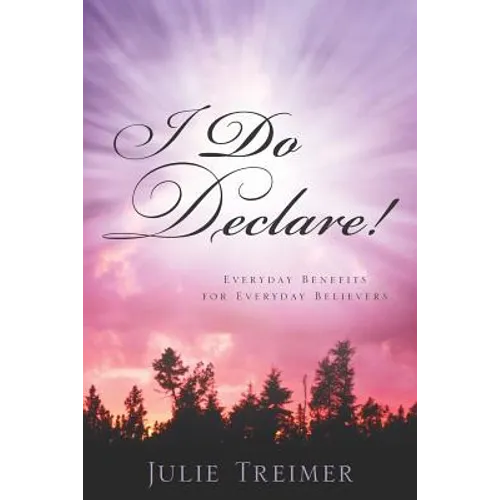 I Do Declare!