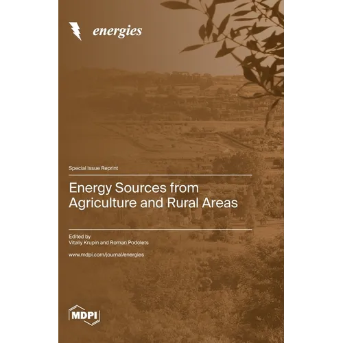 Energy Sources from Agriculture and Rural Areas