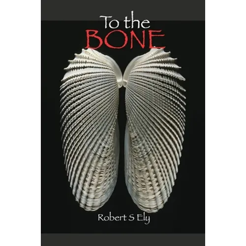 To the Bone