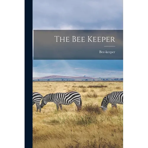 The Bee Keeper