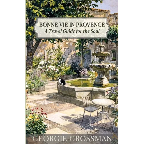 Bonne Vie in Provence